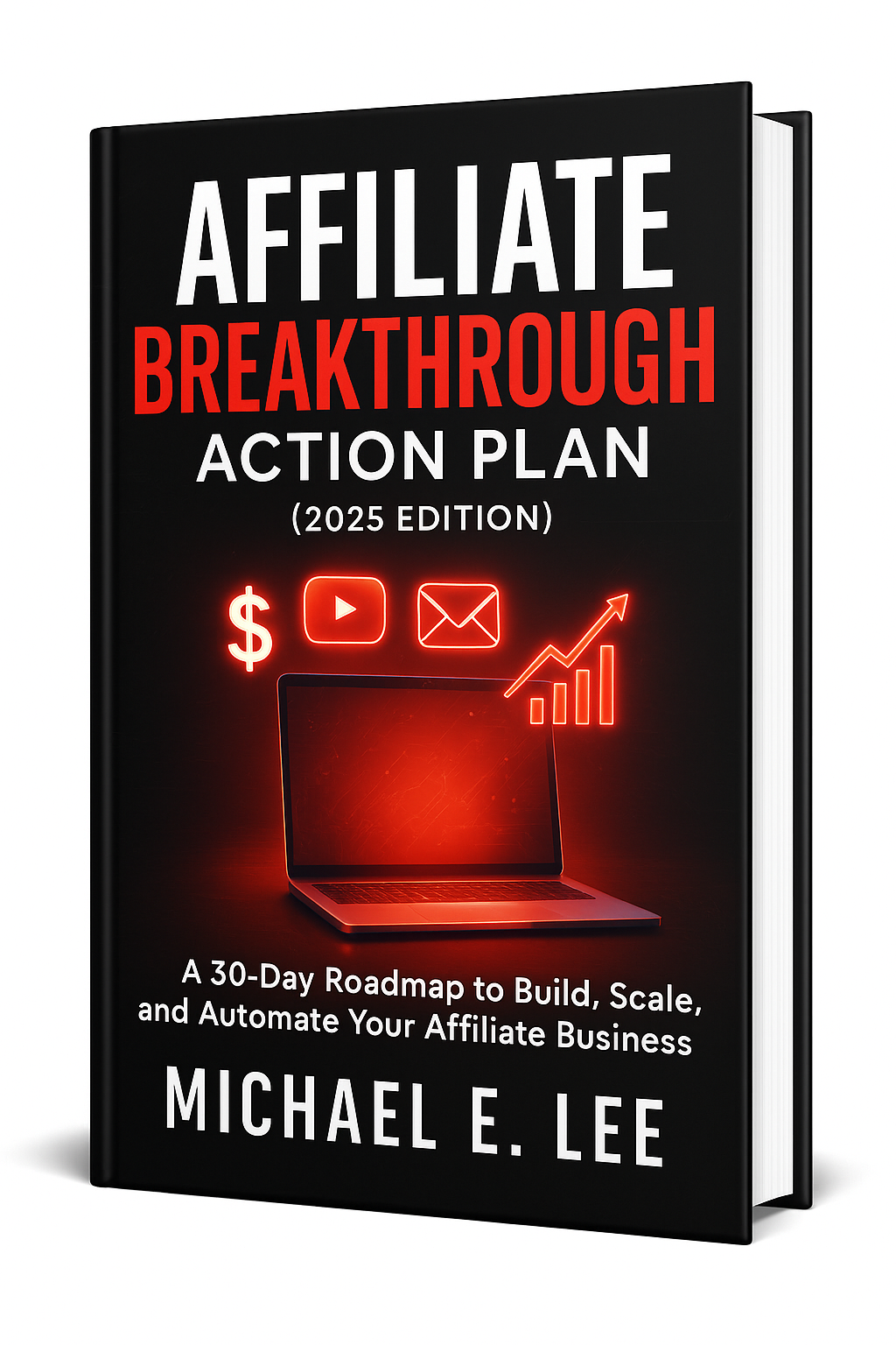 The 30-Day Affiliate Breakthrough Plan: Free Roadmap for 2025